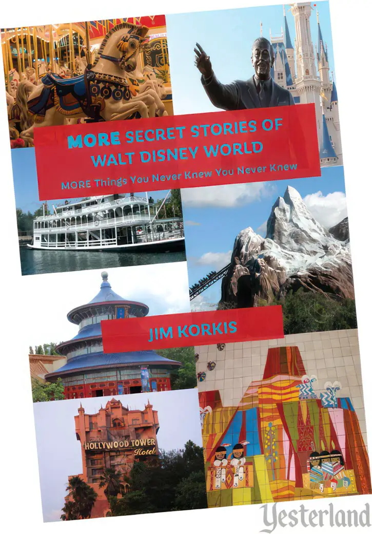 front cover: MORE Secret Stories of Walt Disney World